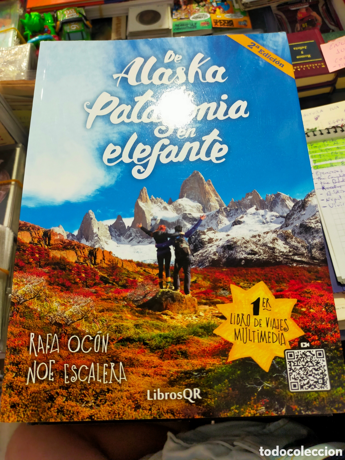Libros de segunda mano: DE ALASKA A LA PATAGONIA EN ELEFANTE RAFA OCON LIBROS QR COMO NUEVO