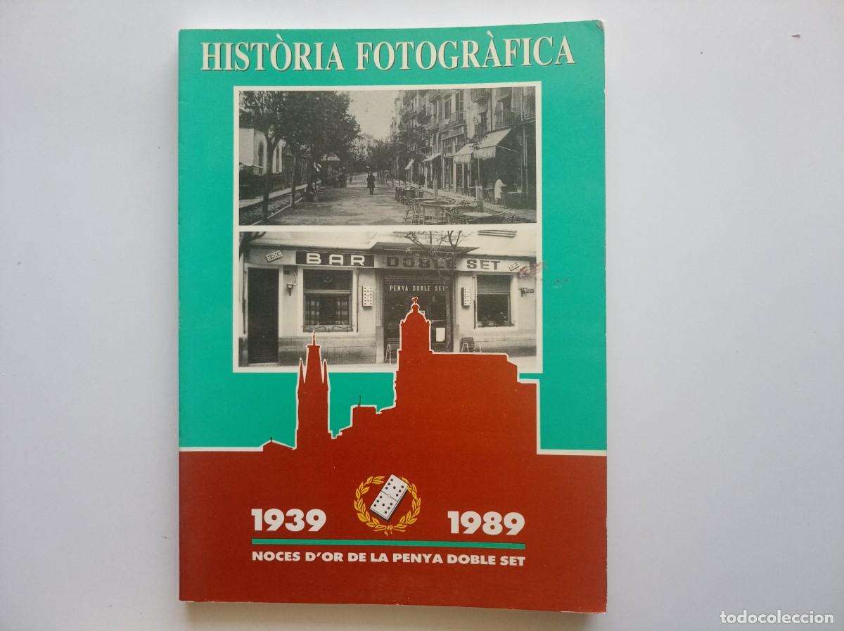 Libros de segunda mano: HISTORIA FOTOGRAFICA 1939 - 1989. NOCES D &acute;OR DE LA PENYA DOBLE SET. MOLT IL.LUSTRAT.