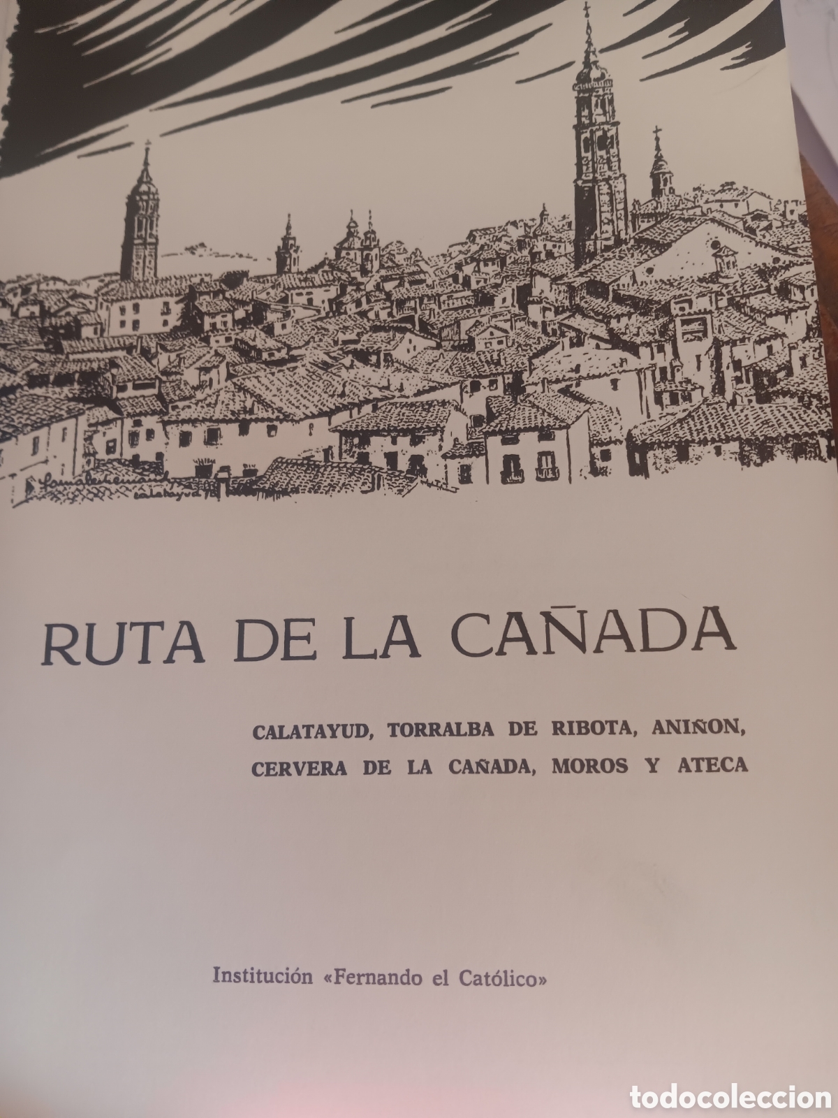 Libros de segunda mano: RUTA DE LA CA&Ntilde;ADA J.G.A.