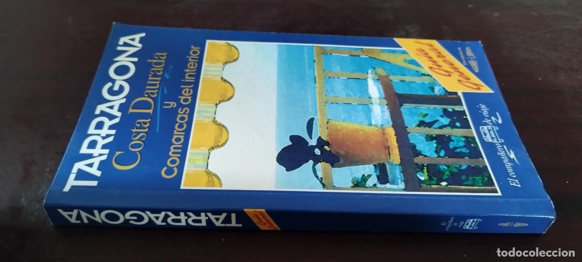 Libros de segunda mano: TARRAGONA COSTA DAURADA Y COMARCAS DEL INTERIOR / / KARA 44 / NOGARA LIBROS