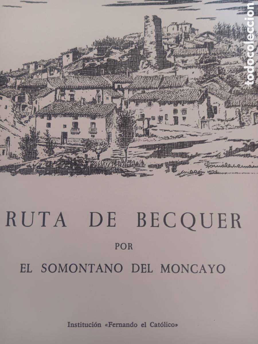 Libros de segunda mano: RUTA DE BEQUER POR EL SOMONTANO DEL MONCAYO POR VICENTE GONZ&Aacute;LEZ HERNABDEZ