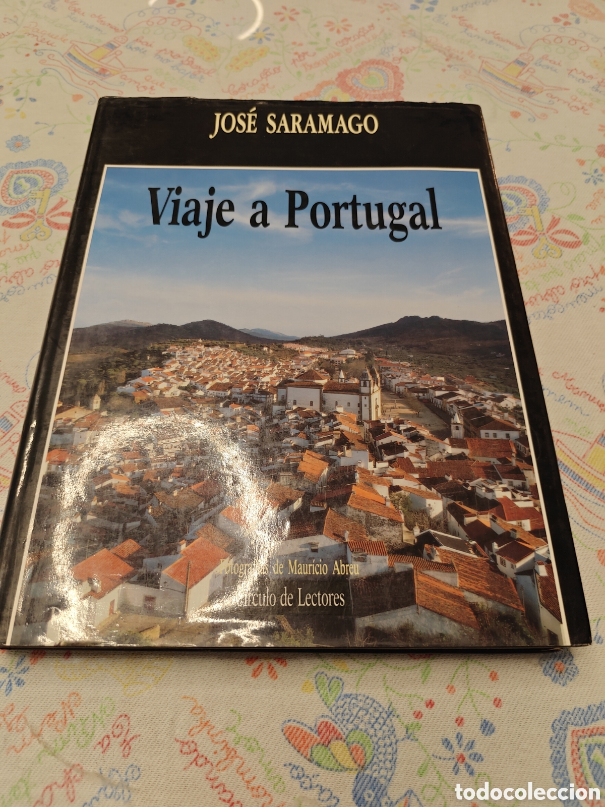 Libros de segunda mano: JOS&Eacute; SARAMAGO. VIAJE A PORTUGAL. FOTOGRAF&Iacute;AS DE MAURICIO ABREU. TRADUCCI&Oacute;N DE BASILIO LOSADA
