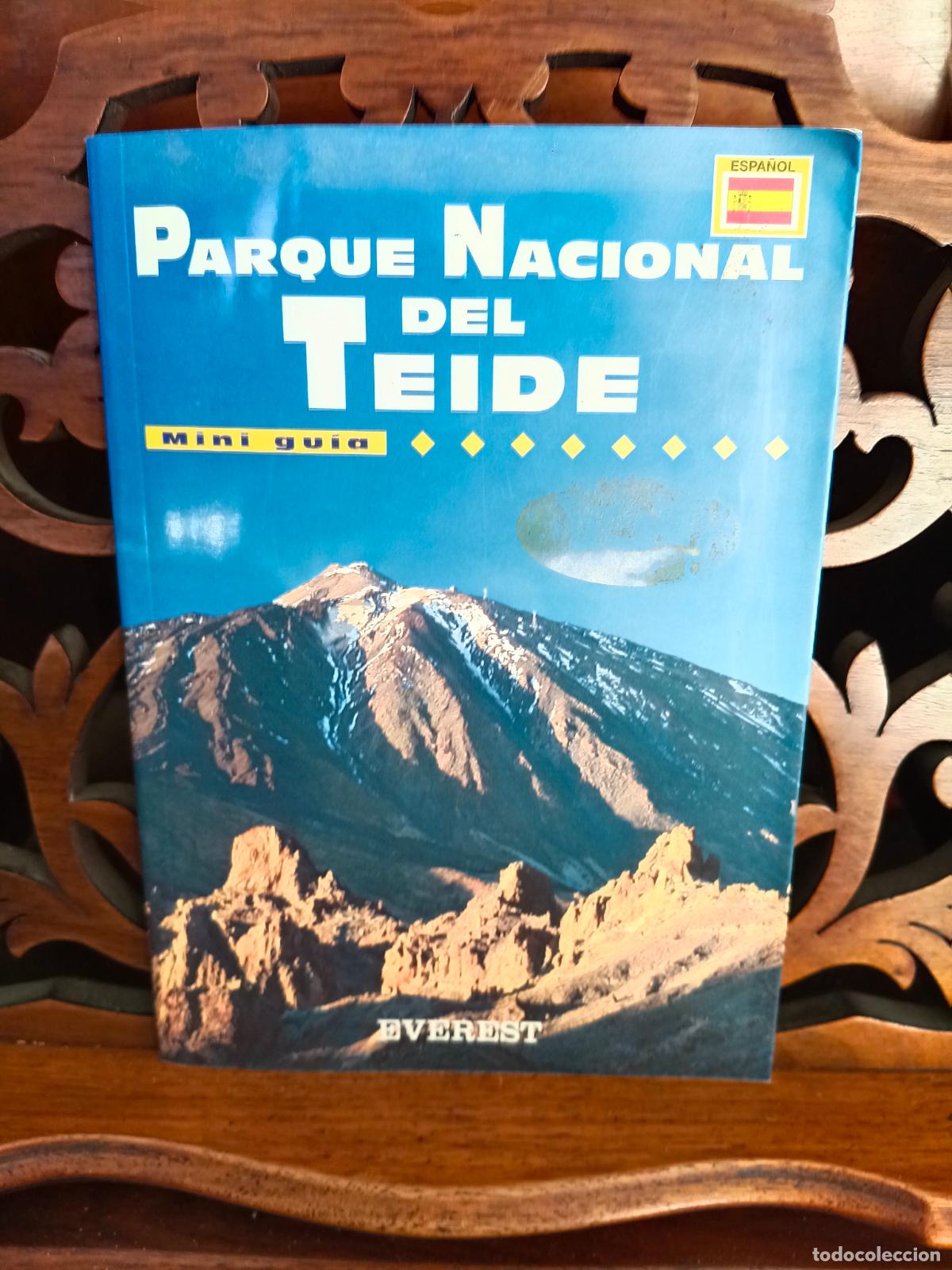 Libros de segunda mano: PARQUE NACIONAL DEL TEIDE. EVEREST 1998. CANARIAS