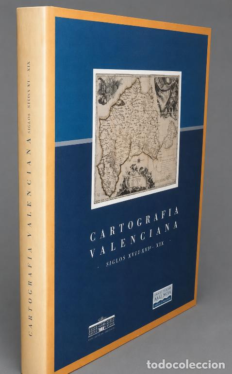 Libri di seconda mano: �F2811 - CARTOGRAFIA VALENCIANA. SIGLOS. [SEGLES XVI-XIX]. VALENCIA. MAPAS.