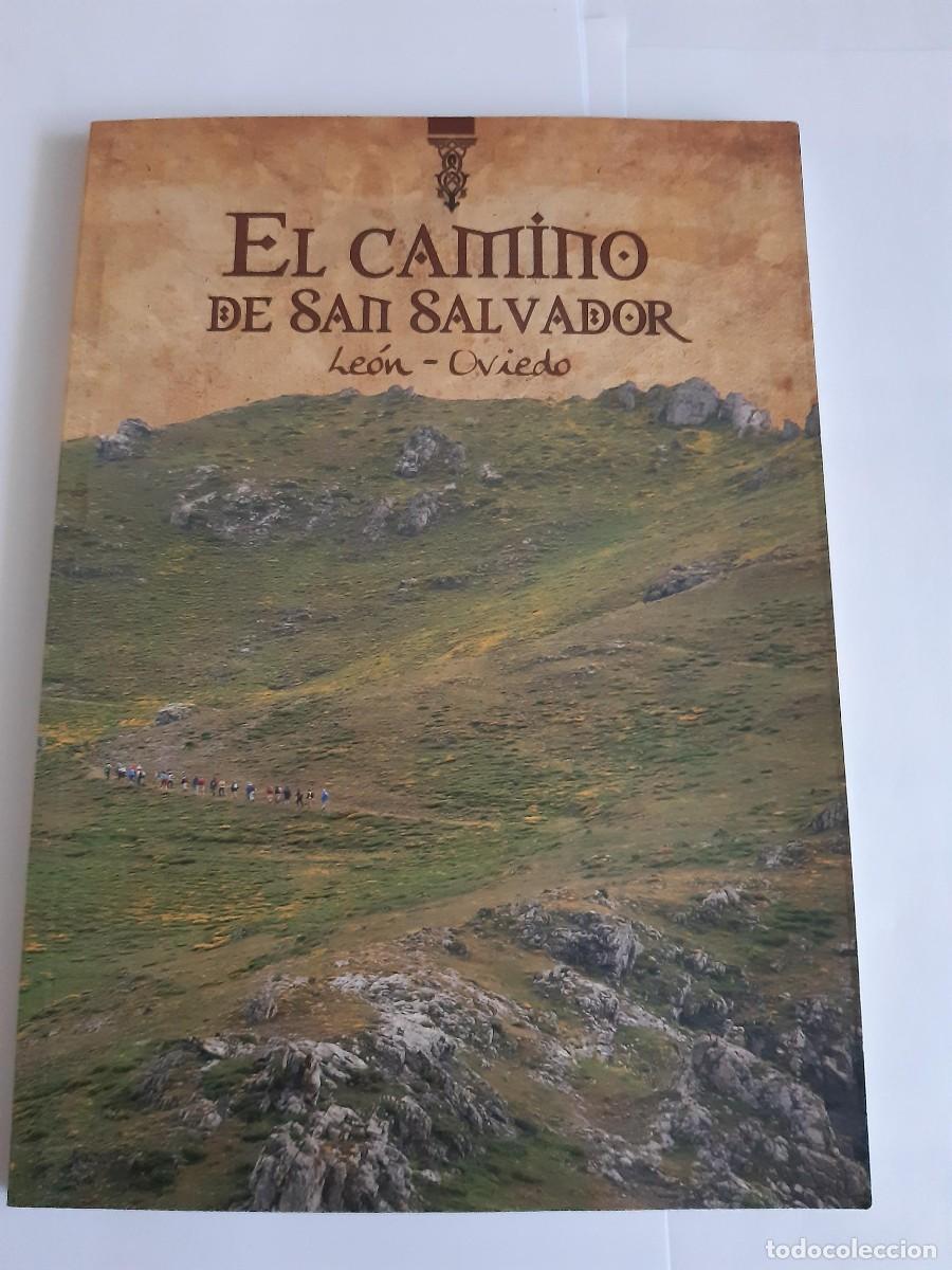 Libros de segunda mano: El camino de San Salvador - Le&oacute;n Oviedo- por la provincia de Le&oacute;n CAMINO DE SANTIAGO