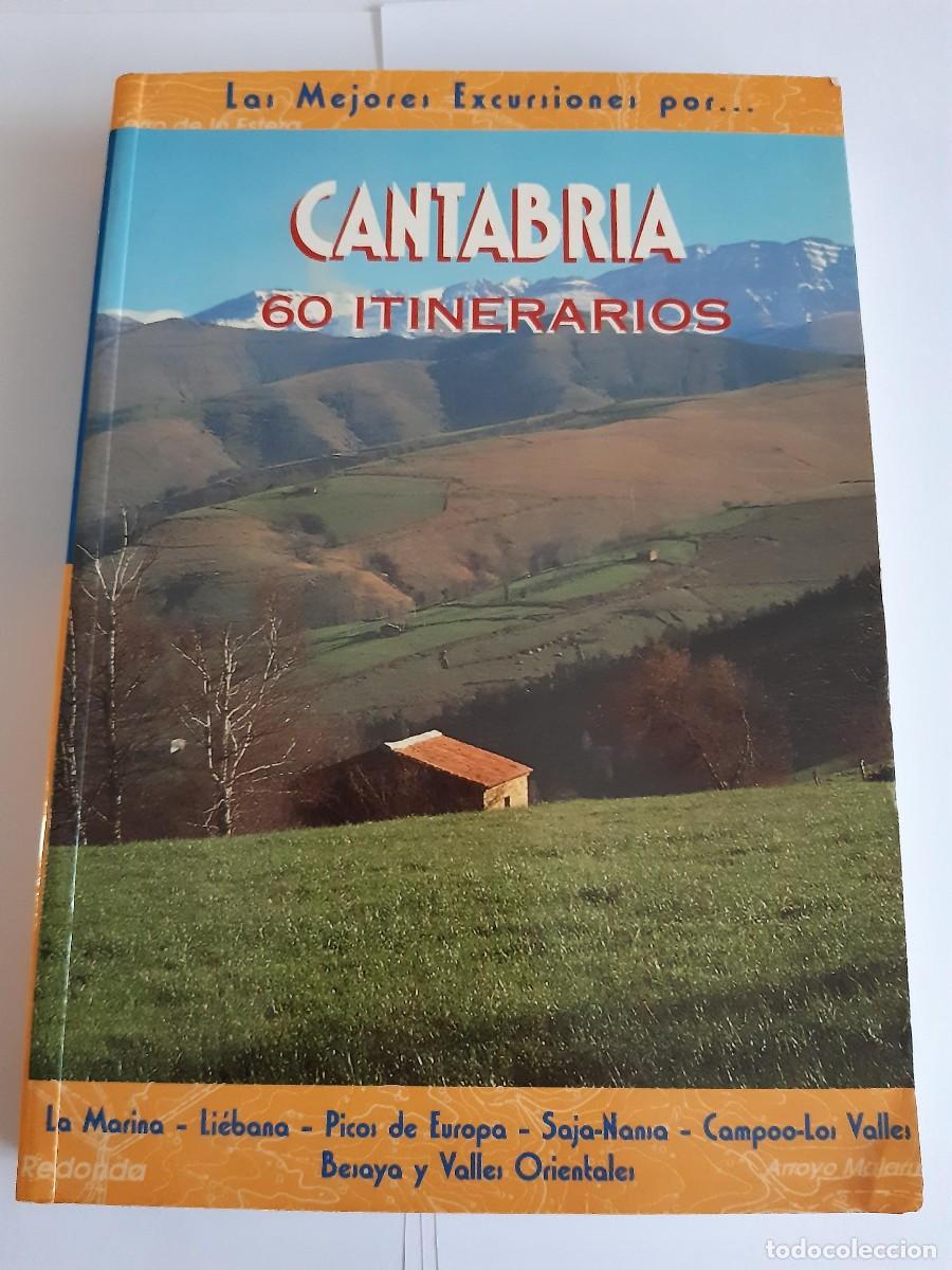 Libros de segunda mano: &rdquo;Cantabria: 60 itinerarios&rdquo; (Ed. El Senderista) a&ntilde;o 2002