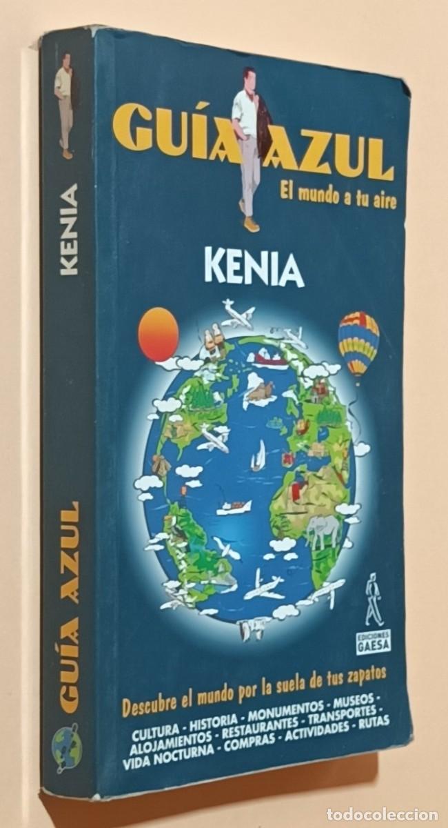 Libros de segunda mano: KENIA - GU&Iacute;A AZUL, EL MUNDO A TU AIRE - GAESA - 2002