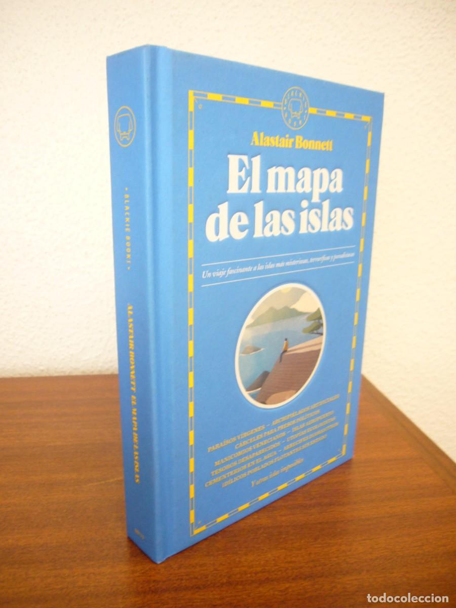 Libros de segunda mano: ALASTAIR BONNETT: EL MAPA DE LAS ISLAS (BLACKIE BOOKS, 2022) TAPA DURA. MUY BUEN ESTADO.