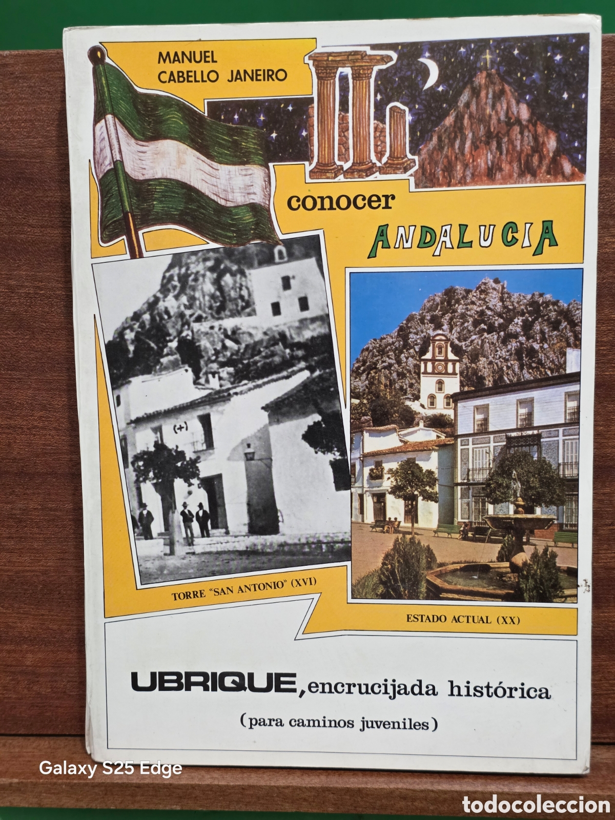 Libros de segunda mano: CONOCER ANDALUC&Iacute;A...&rdquo;&rdquo;UBRIQUE, ENCRUCIJADA HIST&Oacute;RICA&rdquo;&rdquo;...( PARA CAMINOS JUVENILES)...MANUEL CABELLO