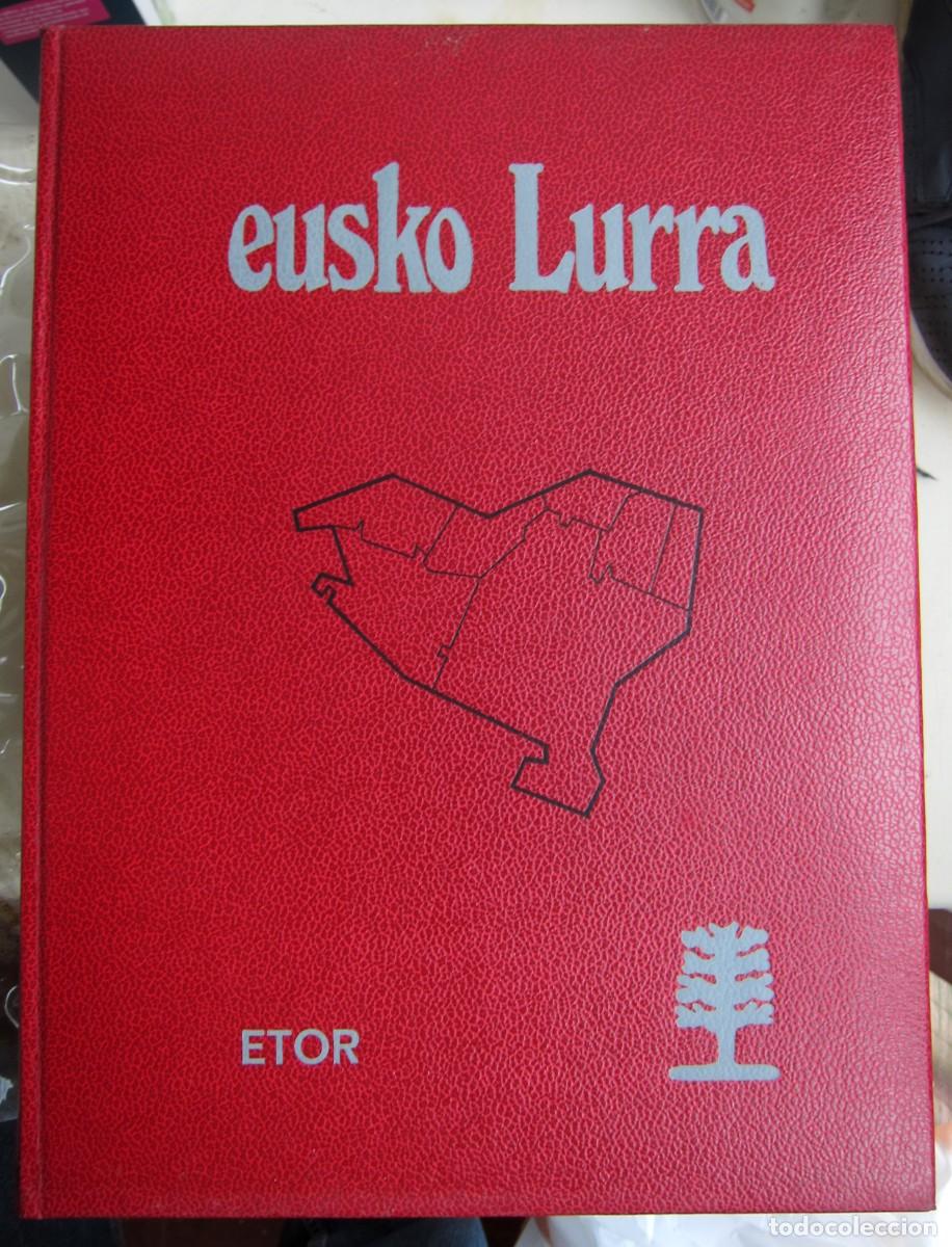 Libros de segunda mano: Eusko Lurra. Geograf&iacute;a del Pa&iacute;s Vasco