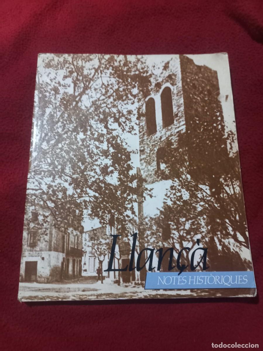 Libros de segunda mano: LLAN&Ccedil;A NOTES HISTORIQUES - JOSEP CLAVAGUERA - ED. SALVAT - TOMO RUSTICA 191 PAGINAS - EN CATALAN
