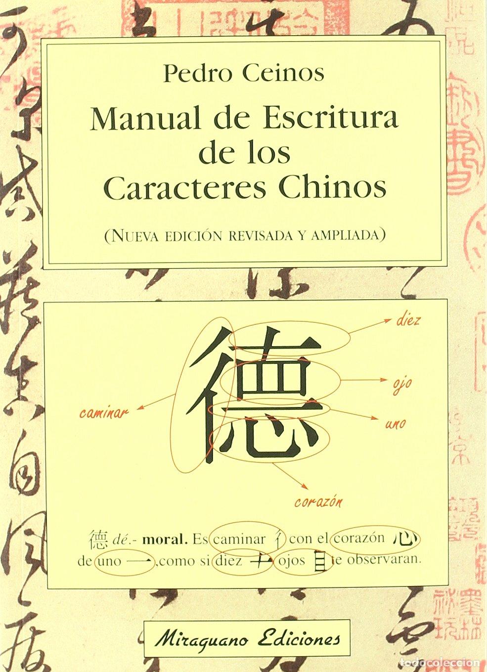 Libros de segunda mano: Manual de escritura de los caracteres chinos (Viajes y Costumbres)