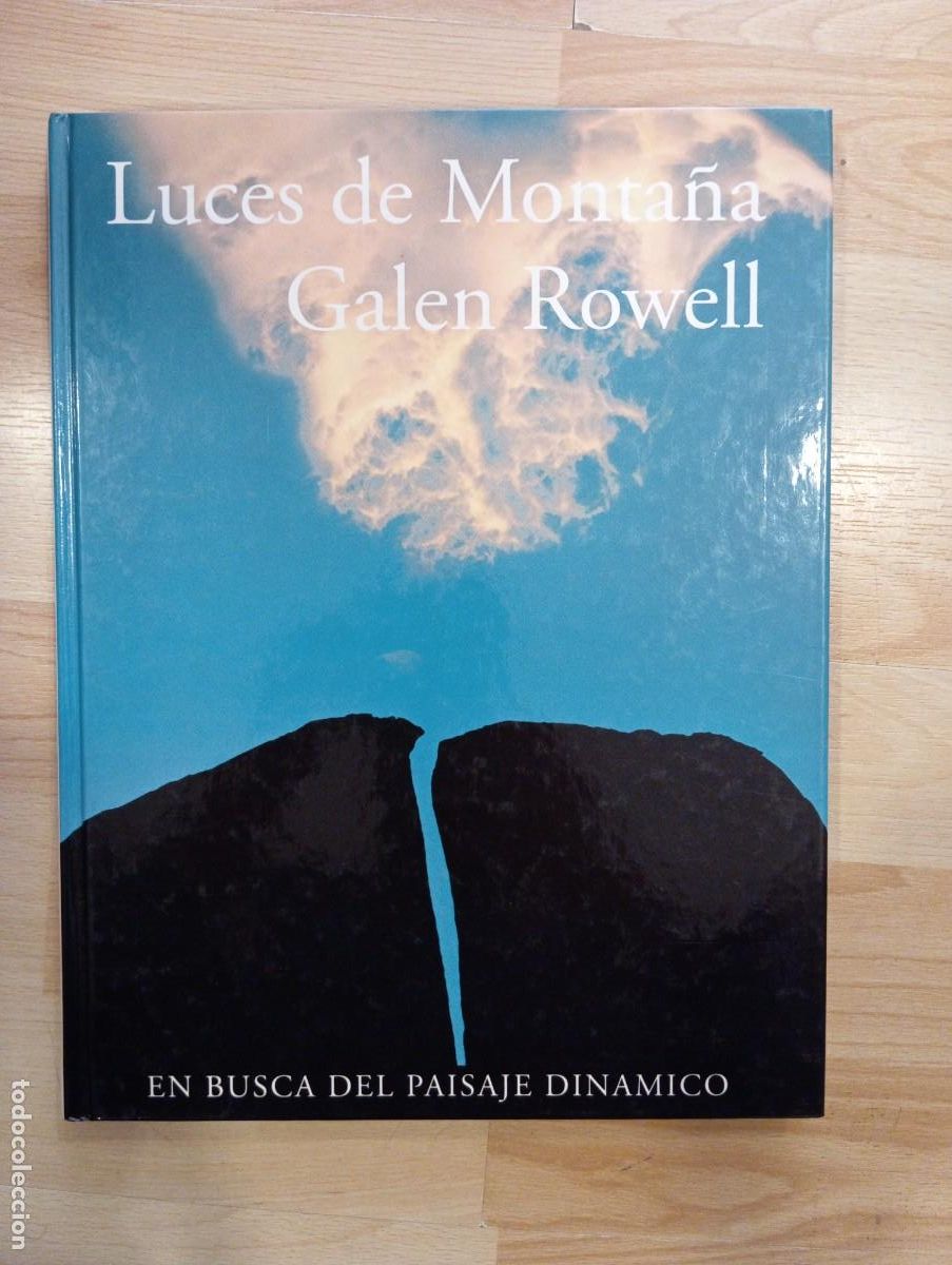 Libros de segunda mano: 'Luces de monta&ntilde;a'. Galen Rowell.