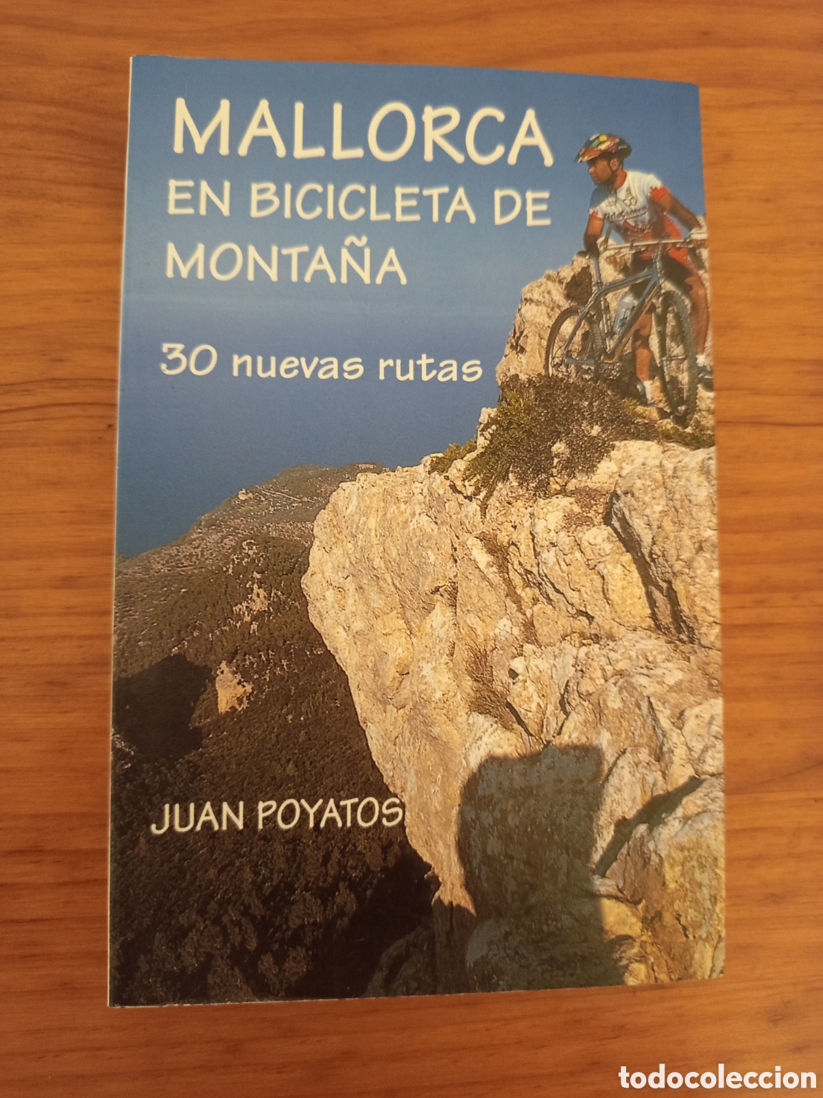 Libros de segunda mano: MALLORCA EN BICILETA DE MONTANA. 30 NUEVAS RUTAS (JUAN POYATOS)