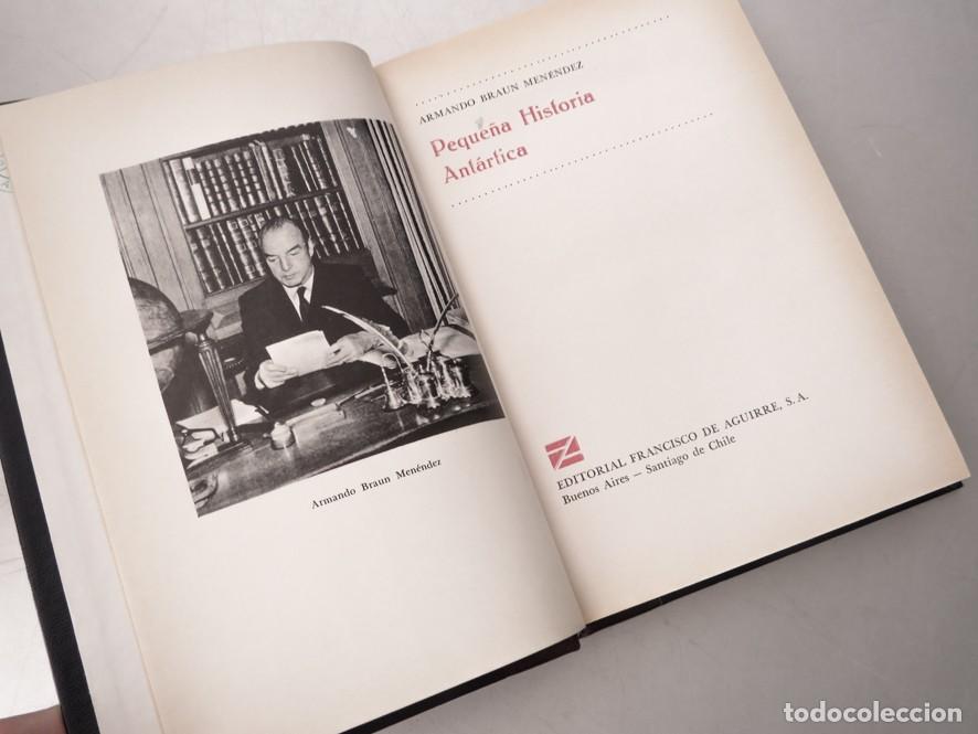 Libros de segunda mano: PEQUE&Ntilde;A HISTORIA ANT&Aacute;RTICA. ARMANDO BRAUN MENENDEZ. EDITORIAL FRANCISCO DE AGUIRRE. 1974