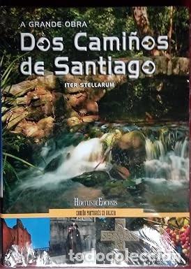 Libros de segunda mano: A Grande Obra Dos Cami&ntilde;os de Santiago: Cami&ntilde;o Portugues en Galicia - Iter Stellarum - Hercules