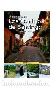 Libros de segunda mano: La Gran Obra de los Caminos de Santiago: Camino Norte II: Cantabria - Iter Stellarum - H&eacute;rcules