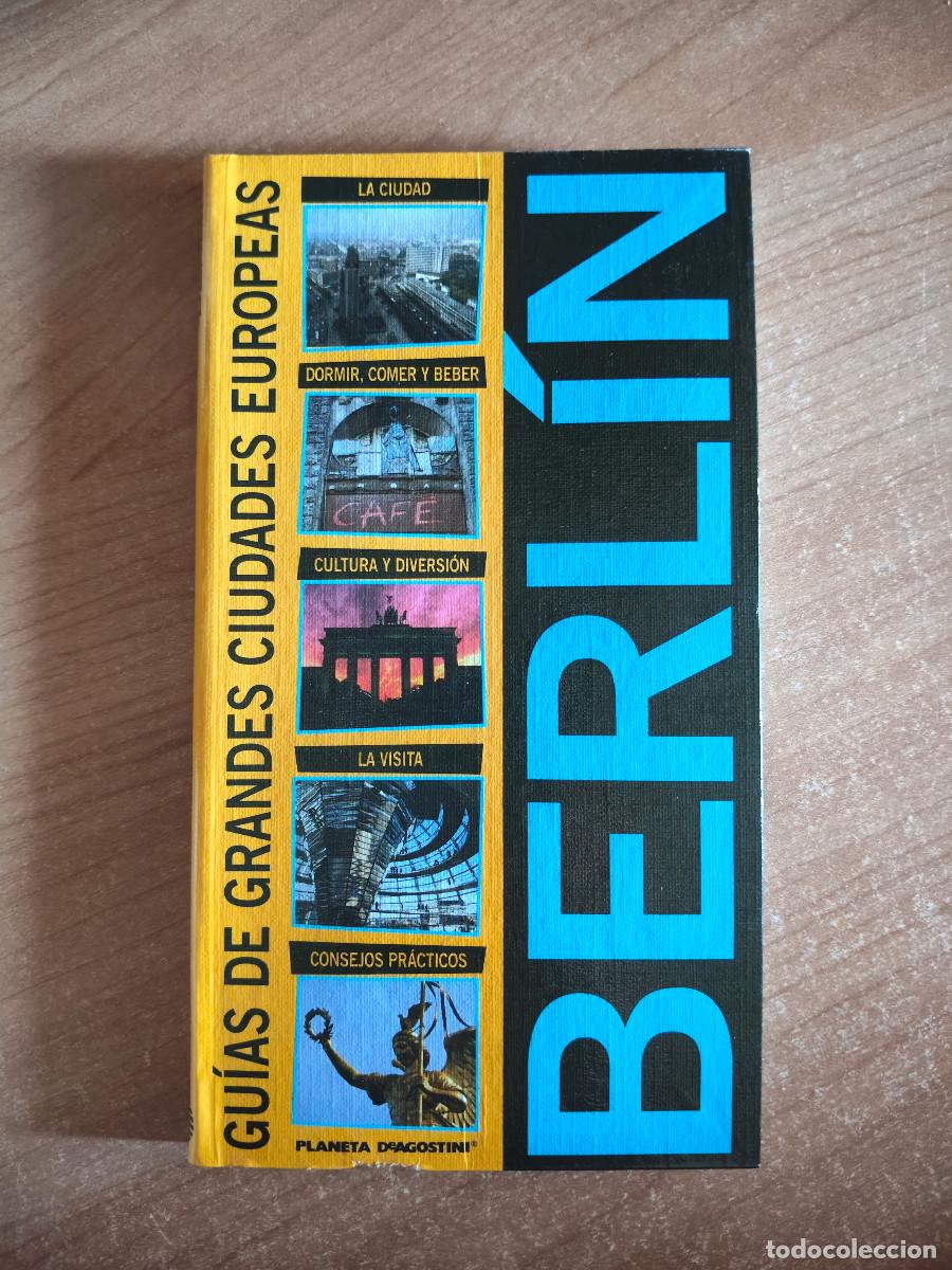Libros de segunda mano: Berl&iacute;n - Gu&iacute;as de Grandes Ciudades Europeas - Planeta DeAgostini