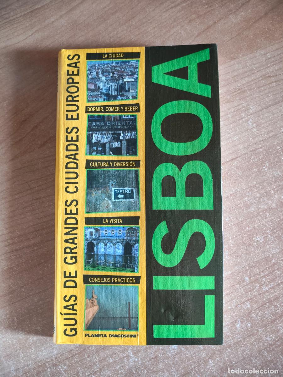 Libros de segunda mano: Lisboa - Gu&iacute;as de Grandes Ciudades Europeas - Planeta DeAgostini