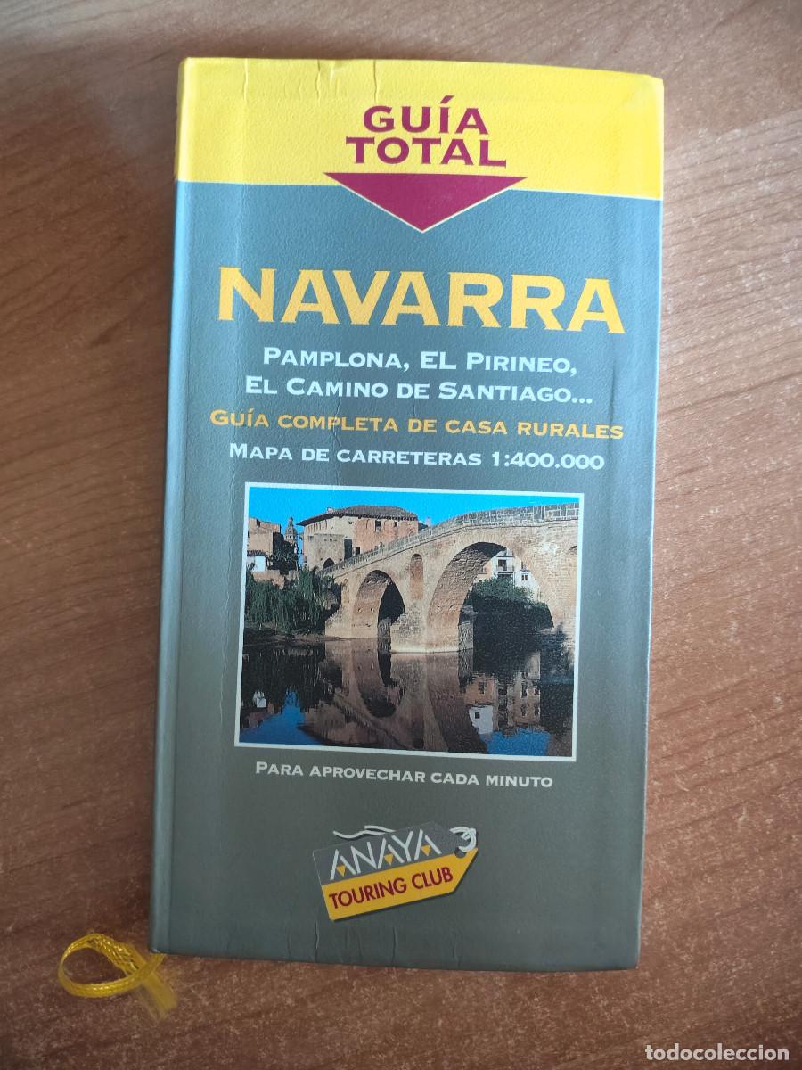 Libros de segunda mano: Navarra. Pamplona, el Pirineo, el Camino de Santiago... - Gu&iacute;a Total - Anaya Touring