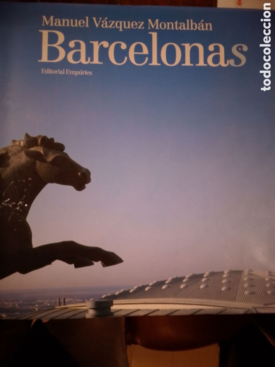 Libros de segunda mano: BARCELONAS. VAZQUEZ MONTALBAN, MANUEL. EMPURIES. 1987