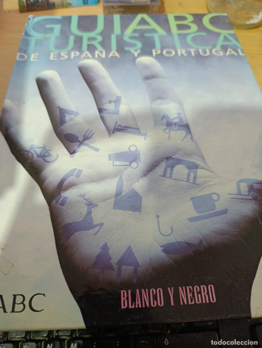 Libros de segunda mano: GUIA TURISTICA DE ESPA&Ntilde;A Y PORTUGAL. ABC. BLANCO Y NEGRO. EST32B3