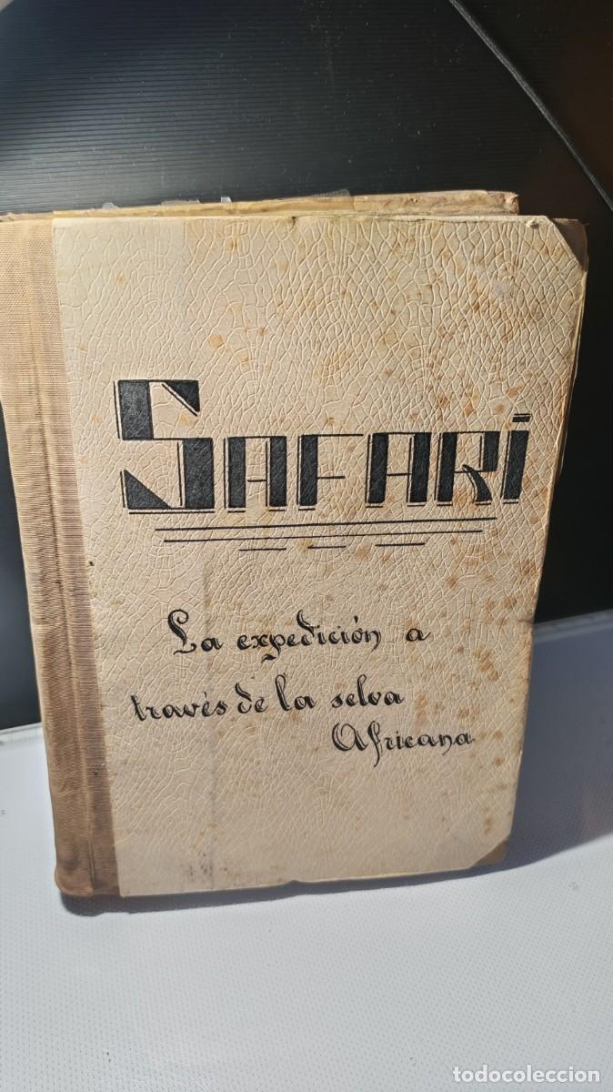 Libros de segunda mano: &rdquo;Safari. La expedici&oacute;n a trav&eacute;s de la selva africana&rdquo;. Martin Johnson.