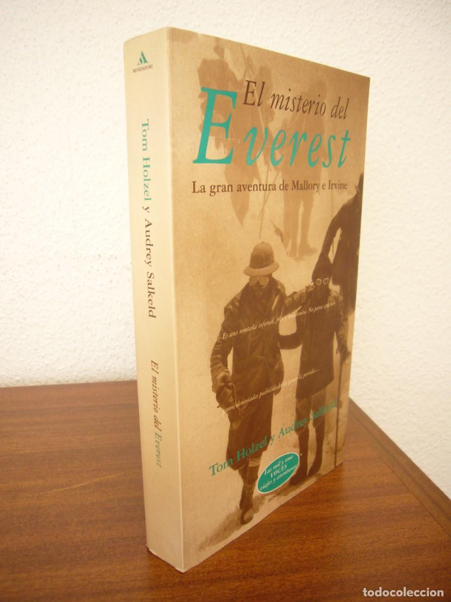 Libros de segunda mano: EL MISTERIO DEL EVEREST. LA GRAN AVENTURA DE MALLORY E IRVINE (MONDADORI) TOM HOLZEL AUDREY SALKELD