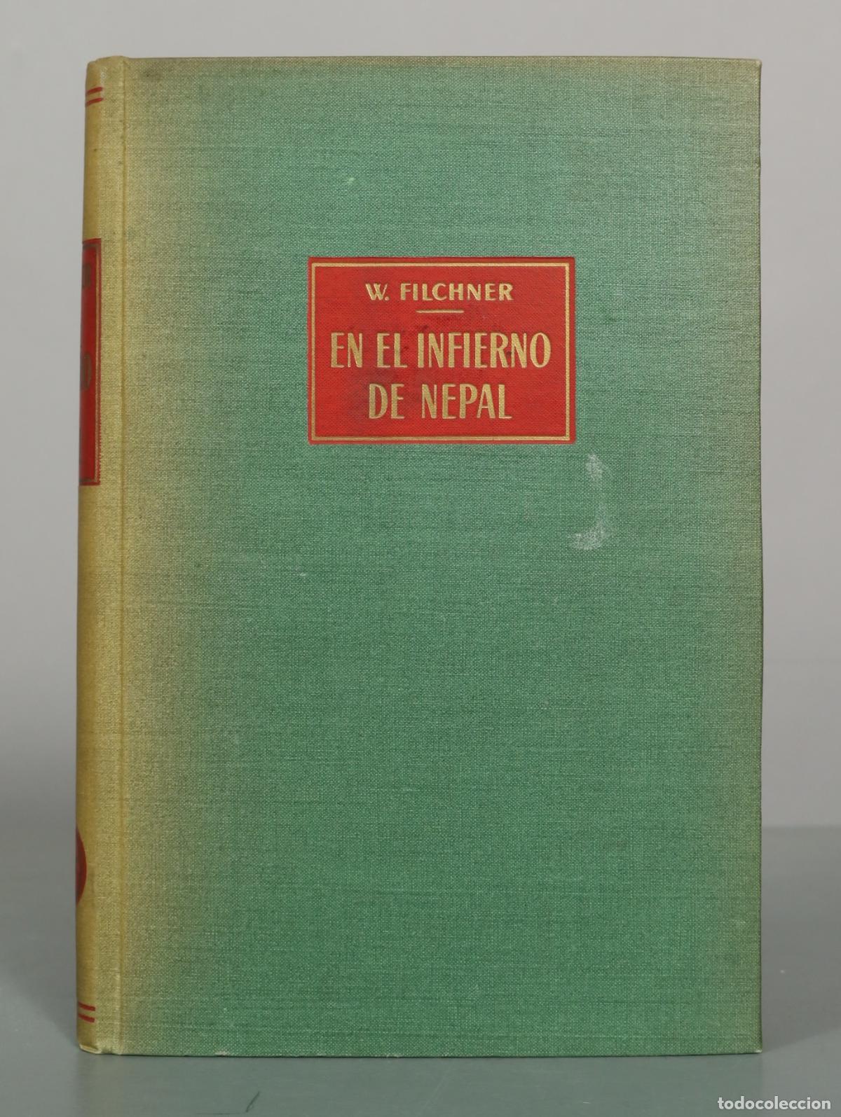 Libros de segunda mano: En el infierno de Nepal - Wilhelm Filchner - Editorial Labor
