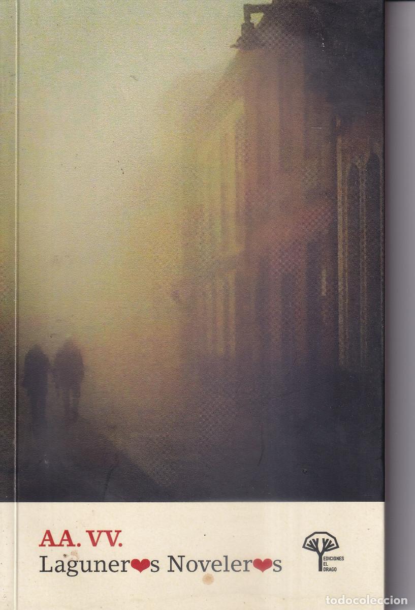 Libros de segunda mano: AA.VV. LAGUNEROS NOVELEROS - LA LAGUNA TENERIFE