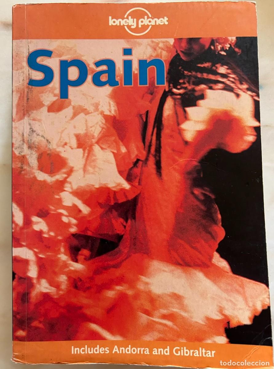 Libros de segunda mano: LONELY PLANET - SPAIN - INCLUDES ANDORRA AND GIBRALTAR - 1999