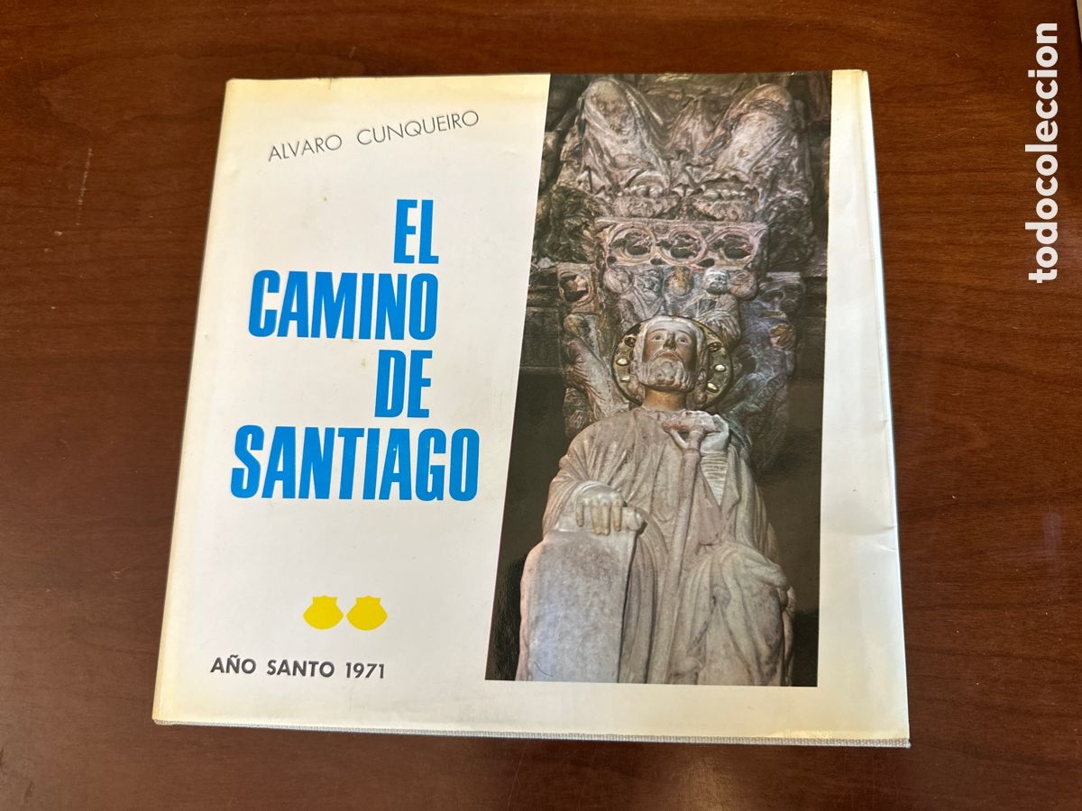 Libros de segunda mano: EL CAMINO DE SANTIAGO. ALCARO CUNQUEIRO.