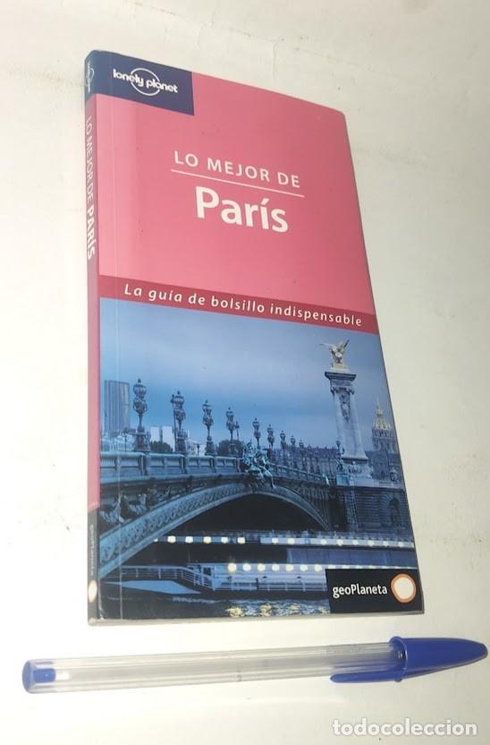 Libros de segunda mano: Lo mejor de Par&iacute;s - Lonely Planet Geo Planeta 2005 - Idioma Castellano