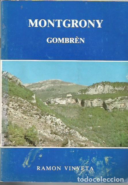 Libros de segunda mano: MONTGRONY GOMBREN RAMON VINYETA