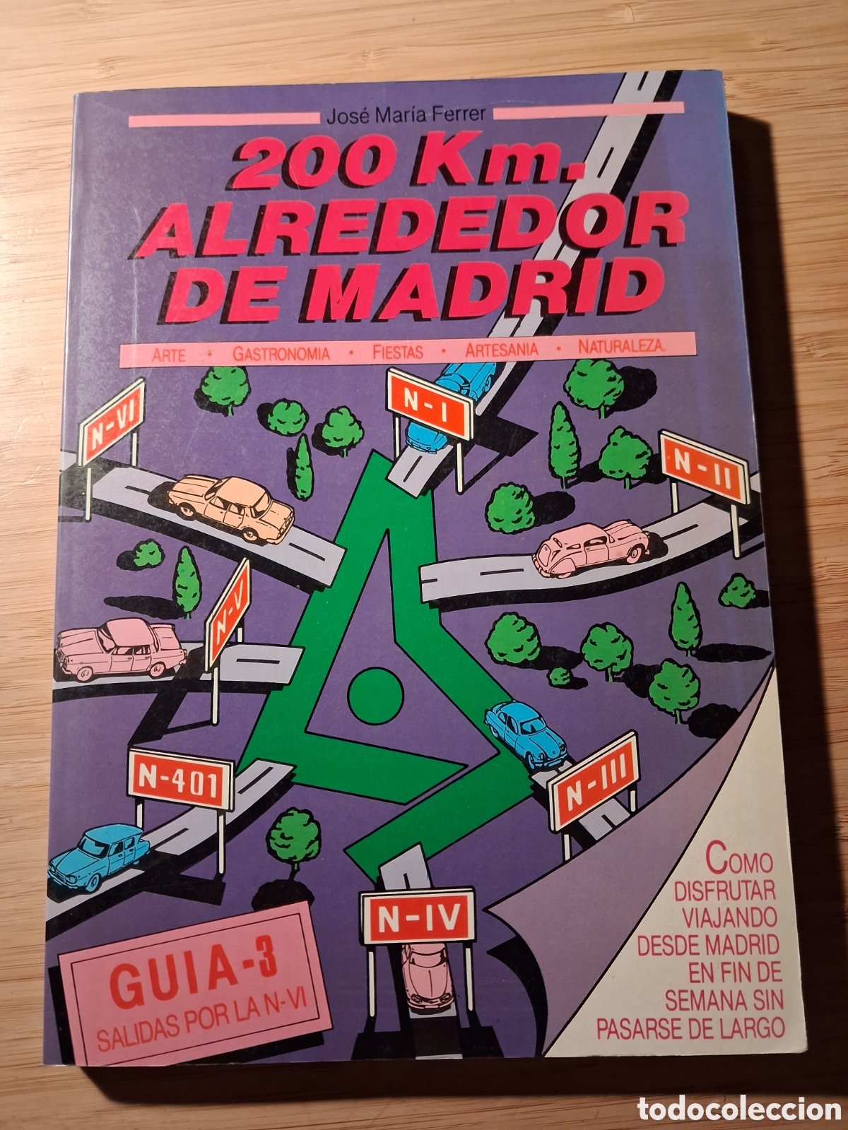 Libros de segunda mano: 200km alrededor de Madrid - J.M&ordf; Ferrer (Rocer 1986)