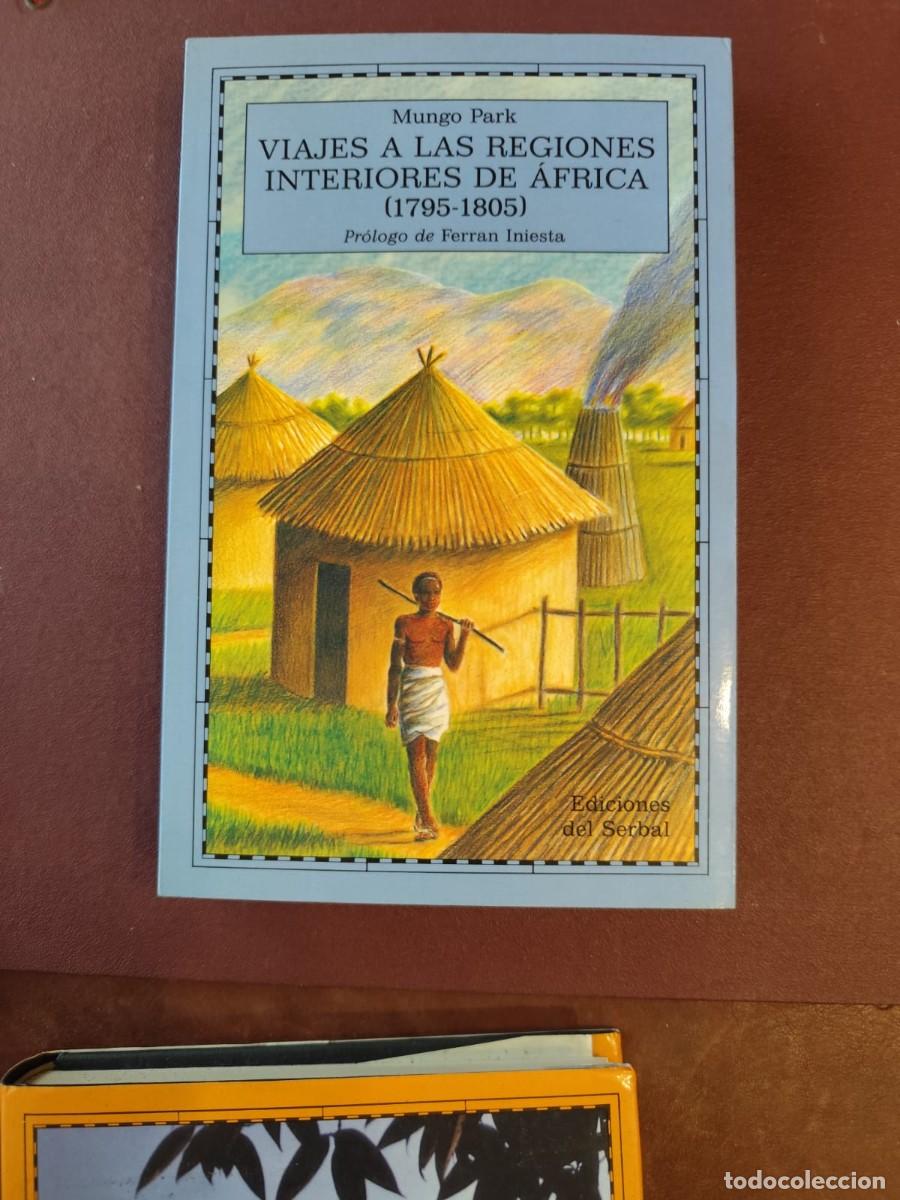 Libros de segunda mano: Mungo Park. VIAJES A LAS REGIONES INTERIORES DE AFRICA (1795-1805).