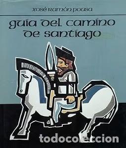 Libros de segunda mano: Gu&iacute;a del Camino de Santiago - Xos&eacute; Ram&oacute;n Alvarez Pousa - La Voz de Galicia, S.a.-biblioteca Gallega