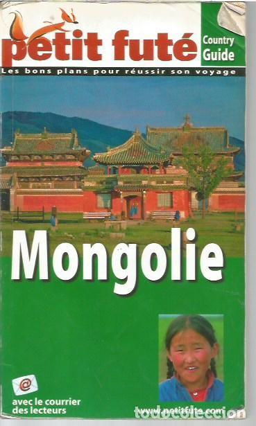 Libros de segunda mano: PETIT FUTE COUNTRY GUIDE MONGOLIE