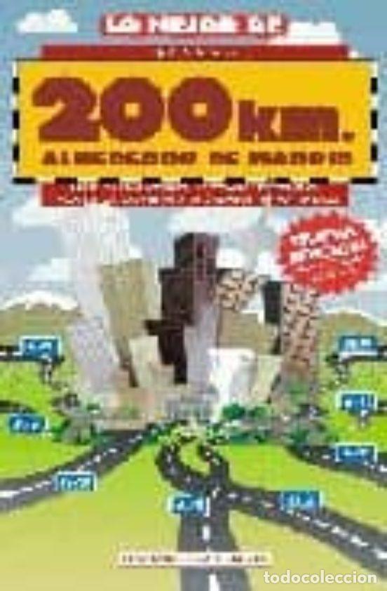 Libros de segunda mano: Lo mejor de 200 Km. alrededor de Madrid