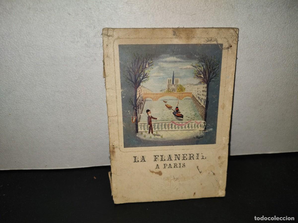 Libros de segunda mano: 198- La Flanerie A Paris - Le&oacute;n-Paul Fargue - Commissariat G&eacute;n&eacute;ral Au Tourisme - 1948