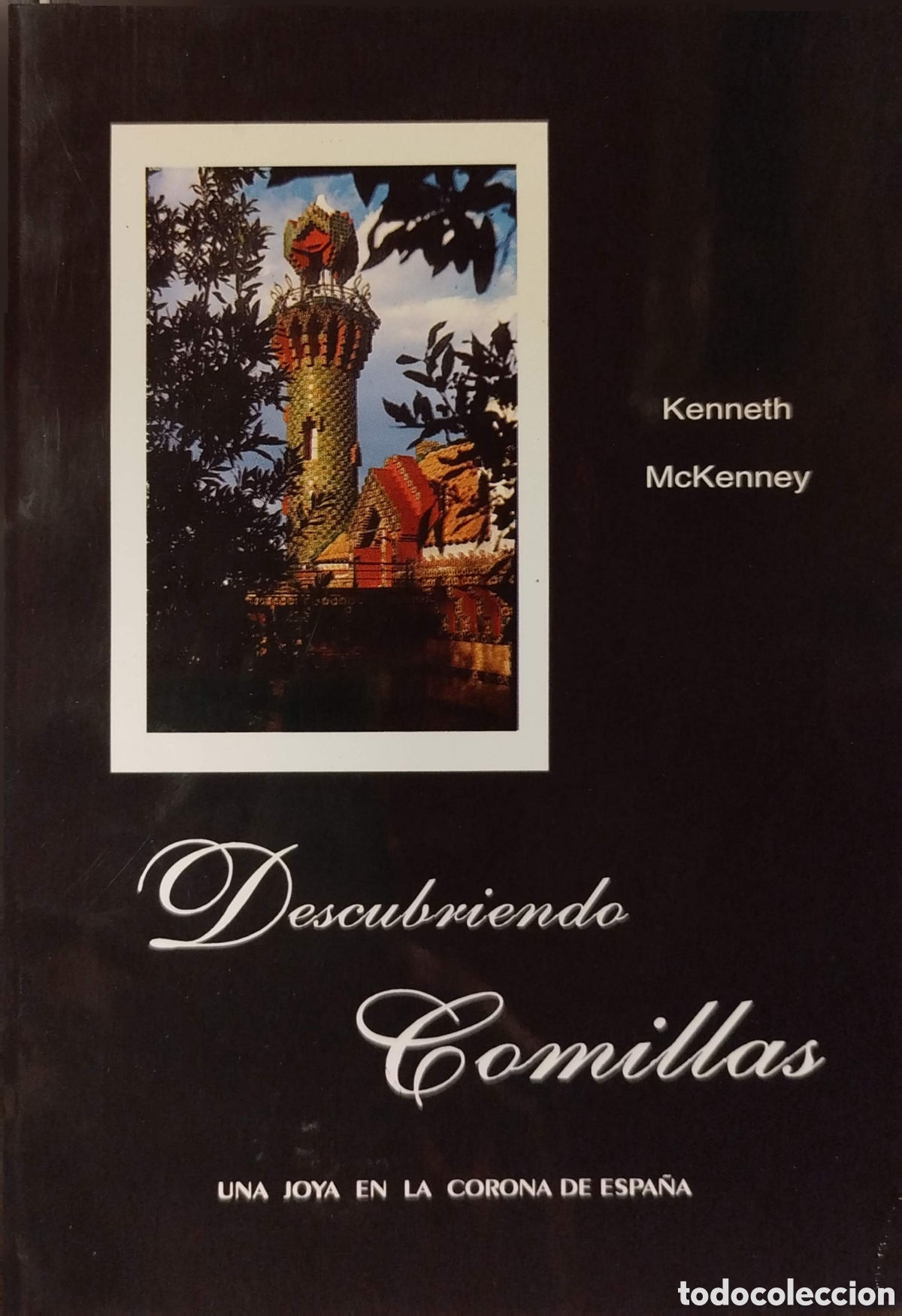 Libros de segunda mano: Descubriendo Comillas. Kenneth McKenney. Edita Librer&iacute;a Di-Kar. 1994.