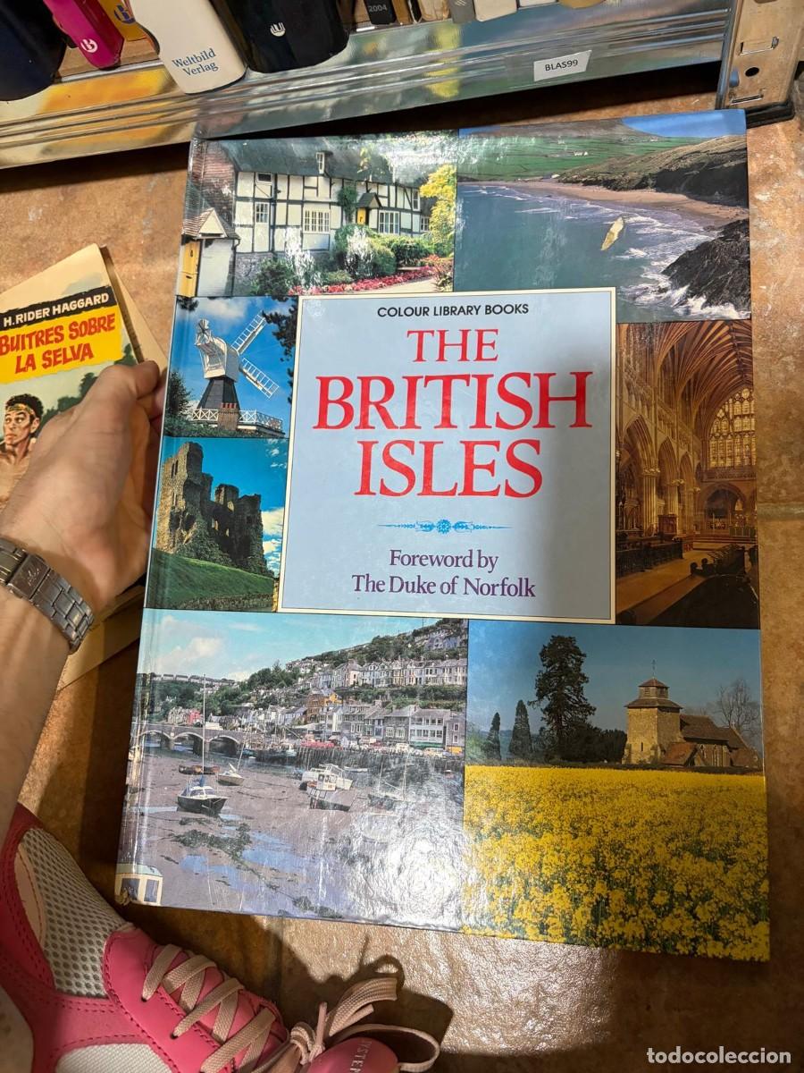 Libros de segunda mano: BLAS99 + THE BRITISH ISLES - hardcover - english - Foreword by The Duke of Norfolk