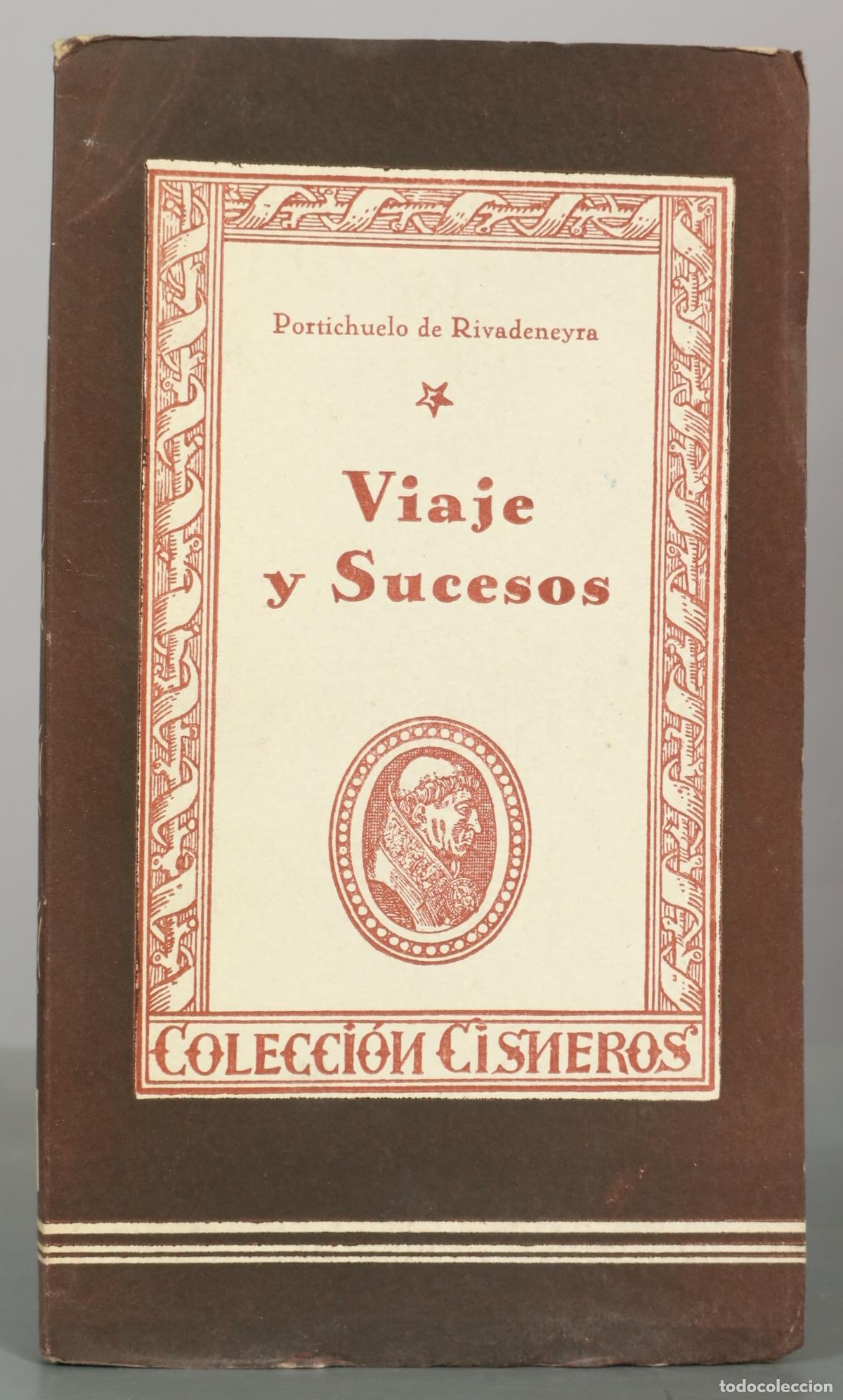 Libros de segunda mano: Viaje y Sucesos - Diego Portichuelo de Rivadeneyra - Ediciones Atlas