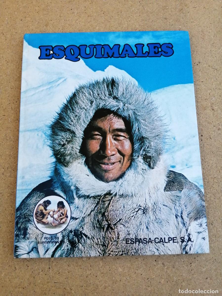 Libros de segunda mano: ESQUIMALES (DEREK FORDHAM) EDITORIAL ESPASA - CALPE