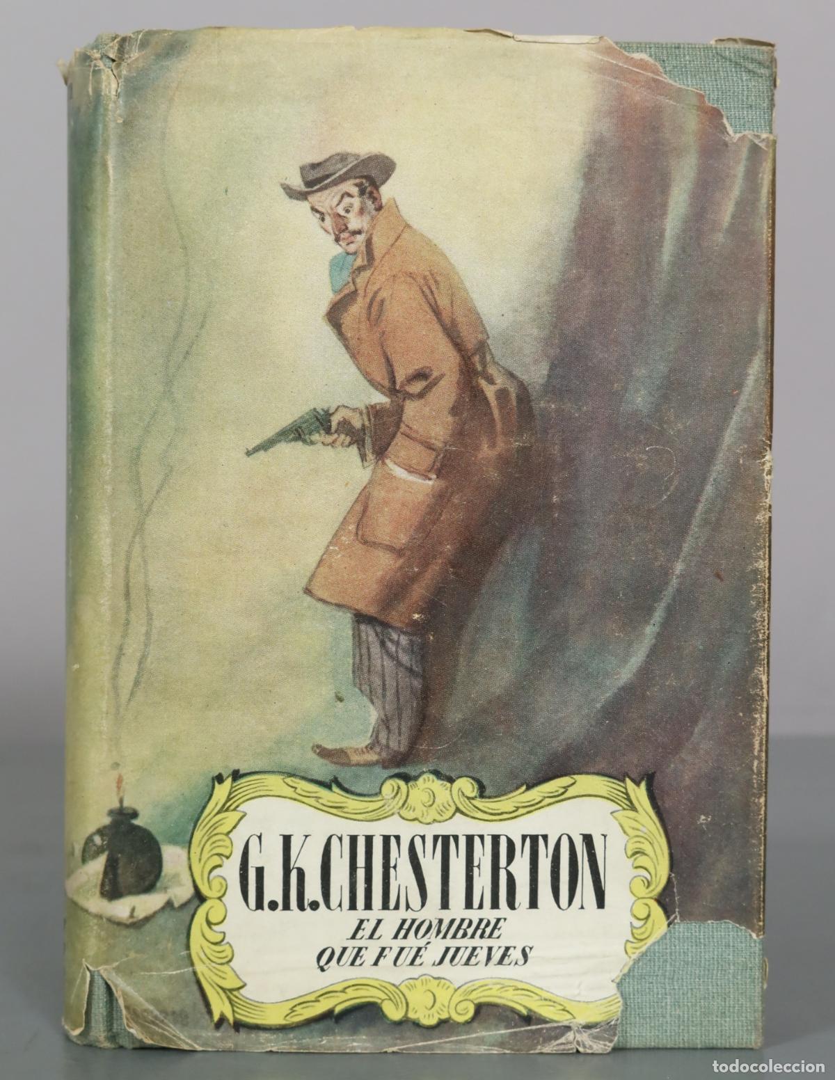 Libros de segunda mano: El hombre que fue Jueves - G.K. Chesterton