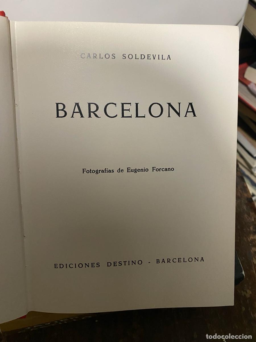 Libros de segunda mano: BARCELONA, CARLOS SOLDEVILA, EDT. DESTINO