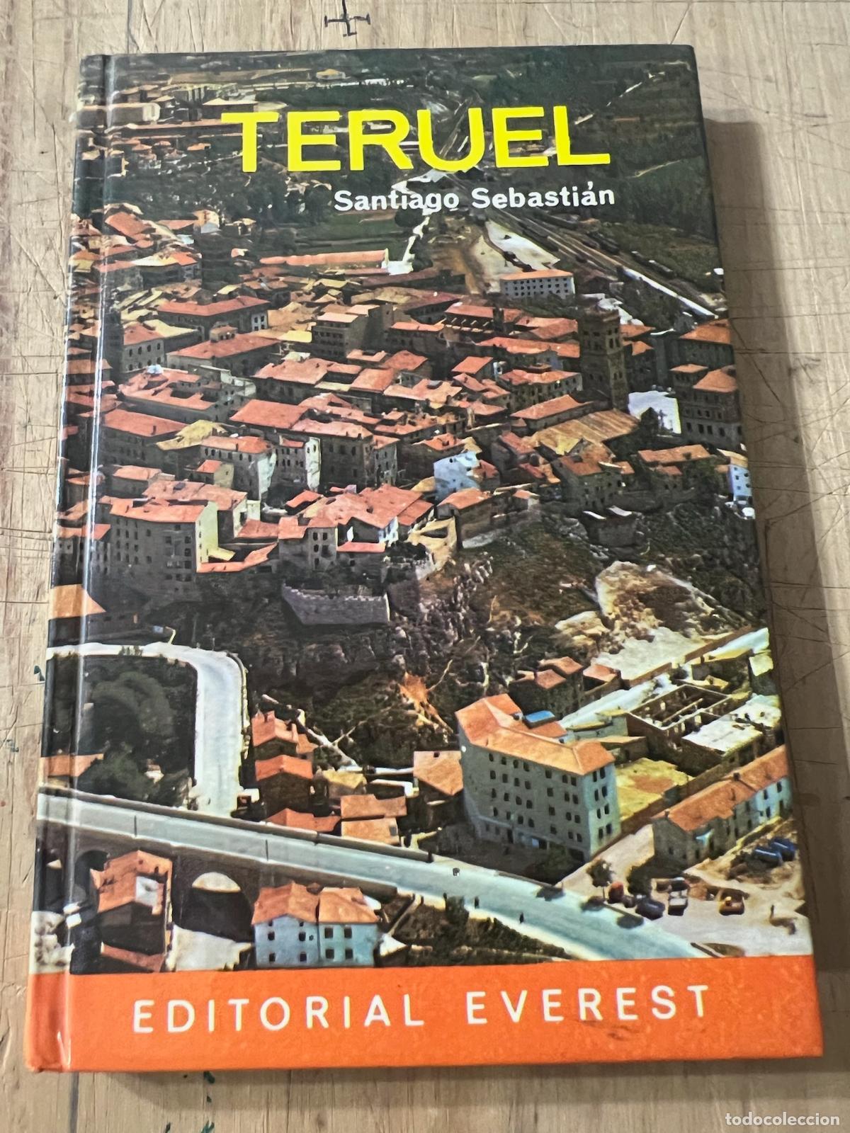 Libros de segunda mano: Teruel - Santiago Sebasti&aacute;n L&oacute;pez
