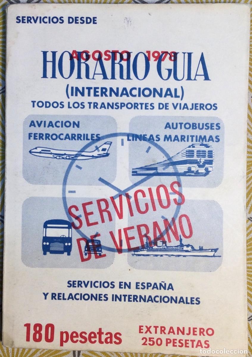 Libros de segunda mano: HORARIO GU&Iacute;A INTERNACIONAL A&Ntilde;O 1978