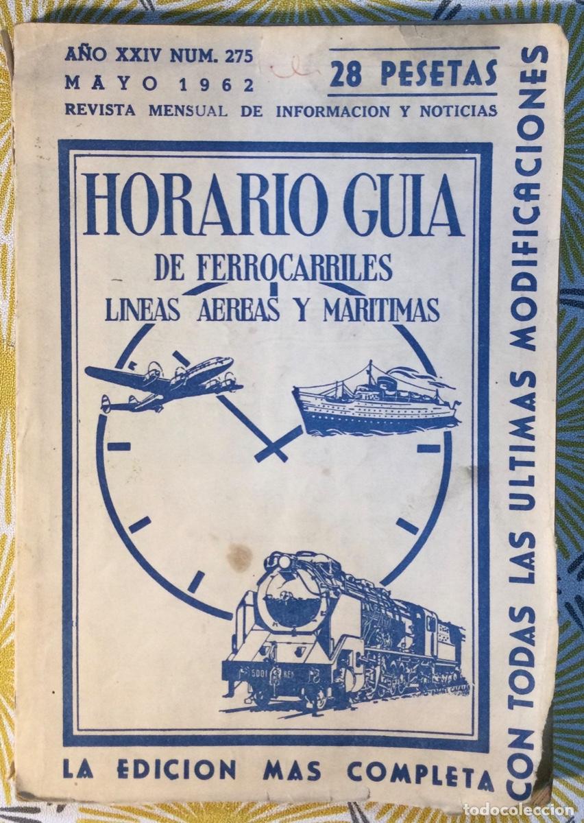 Libros de segunda mano: HORARIO GU&Iacute;A DE FERROCARRILES A&Ntilde;O 1962