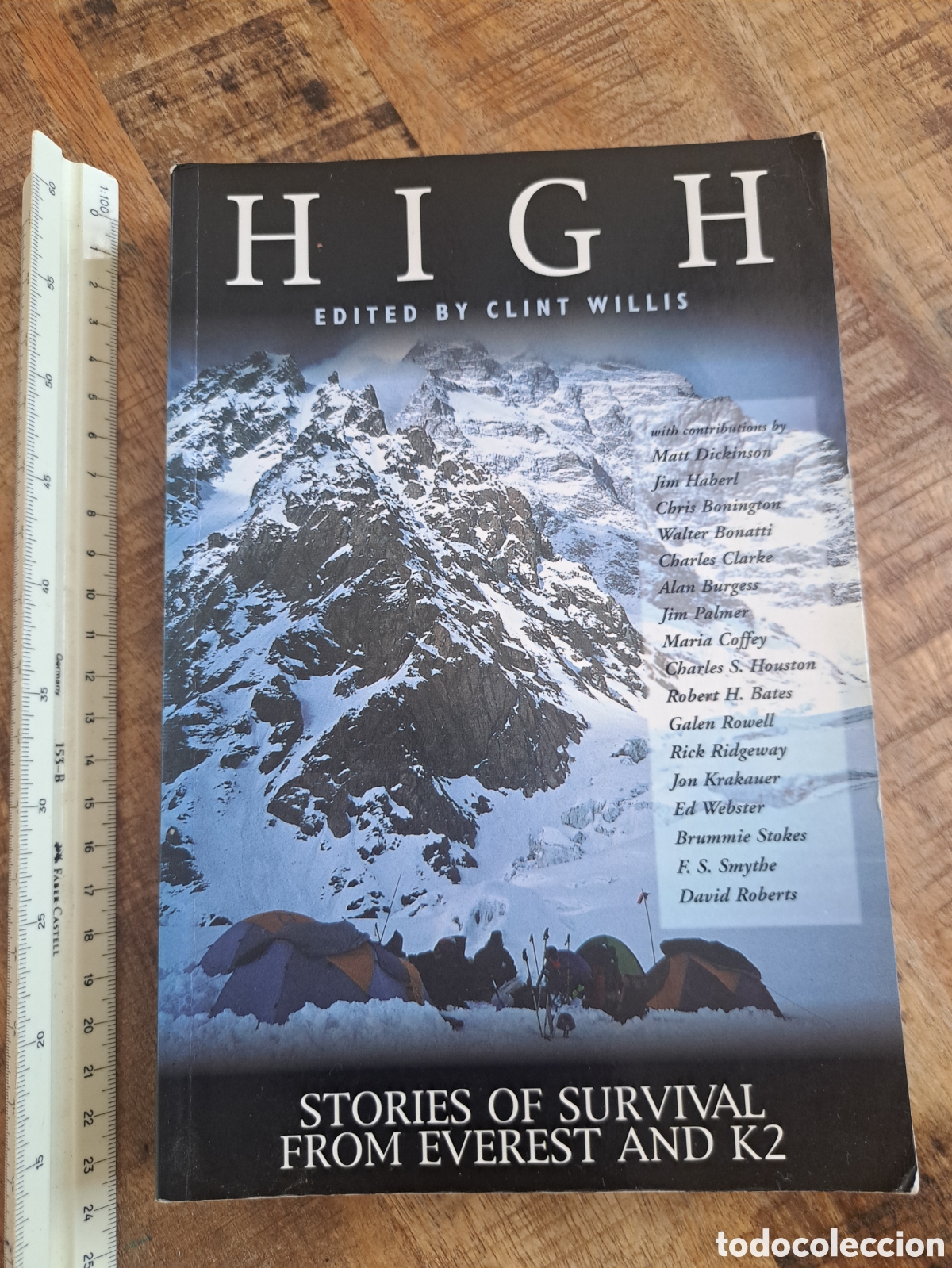 Libros de segunda mano: Jml High. Histories of survival from everest and K2. Edited by clint willis. Adrenaline. 1999. En in